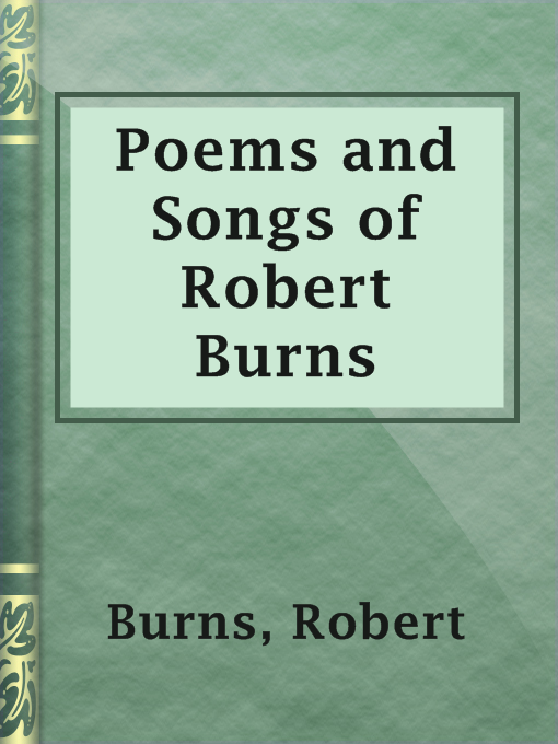 Cover image for Poems and Songs of Robert Burns